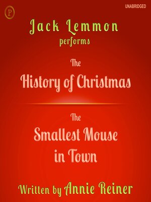 cover image of The History of Christmas and the Smallest Mouse in Town